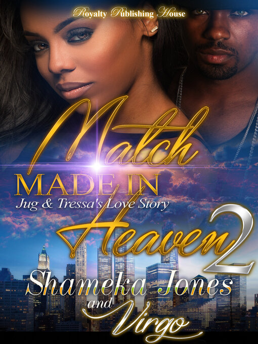 Title details for Match Made In Heaven 2 by Shameka Jones - Available